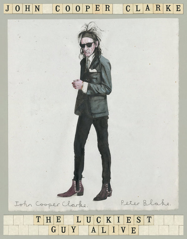 Luckiest Guy Alive by John Cooper Clarke