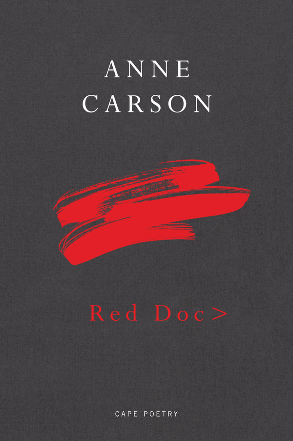 Red Doc> by Anne Carson