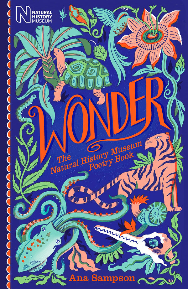 Wonder: The Natural History Museum Poetry Book ed. By Ana Sampson