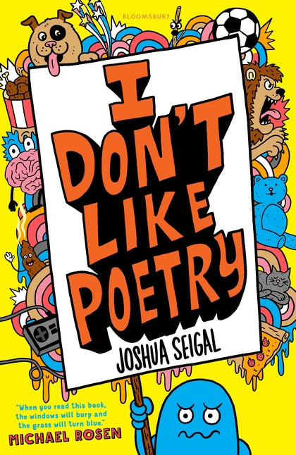 I Don't Like Poetry by Joshua Seigal