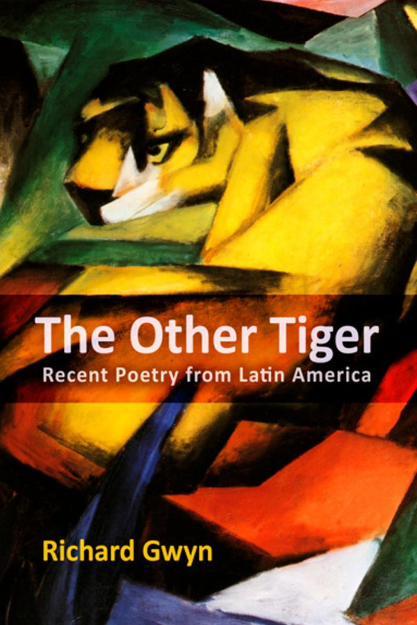 The Other Tiger, edited by Richard Gwyn