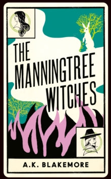 The Manningtree Witches by A.K. Blakemore (novel)