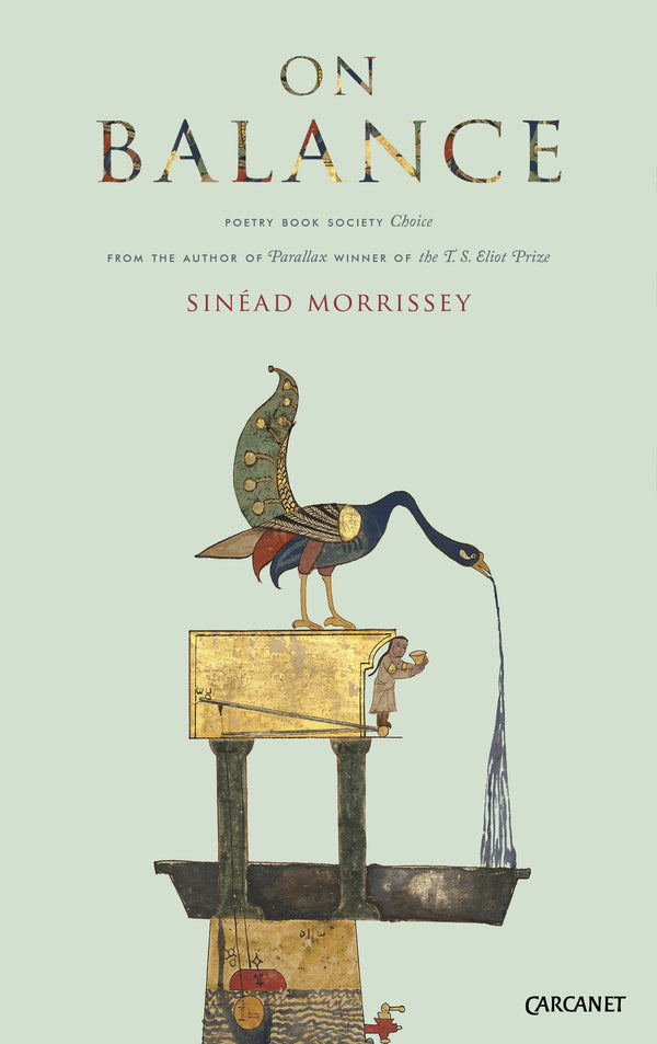 On Balance by Sinead Morrissey <b>Summer Choice</b>