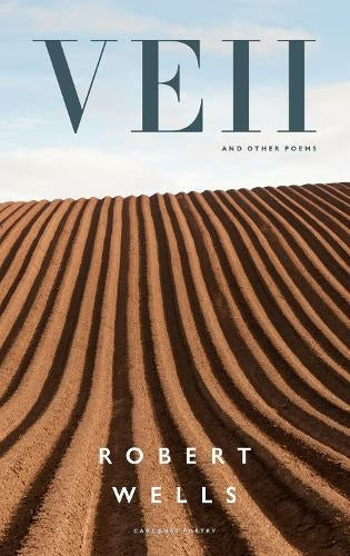 Veii and other poems by Robert Wells