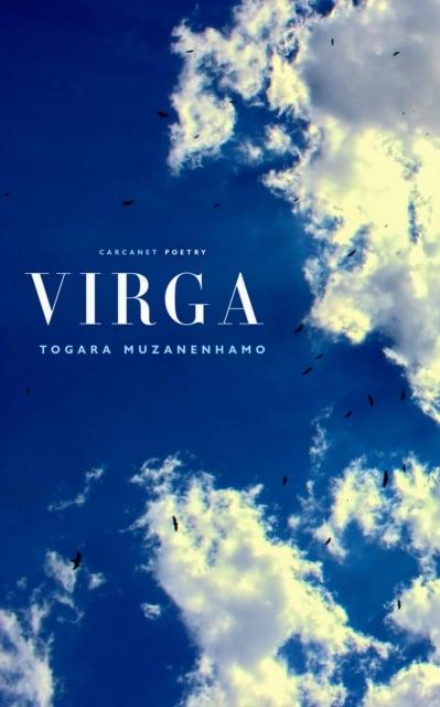Virga by Togara Muzanenhamo <br> <b> PBS Recommendation Autumn 2021</b>