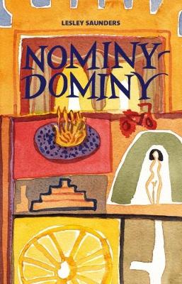 Nominy-Dominy by Lesley Saunders