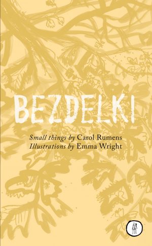 Bezdelki by Carol Rumens