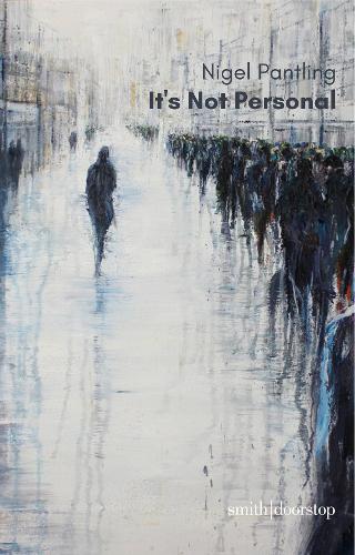 It's Not Personal by Nigel Pantling