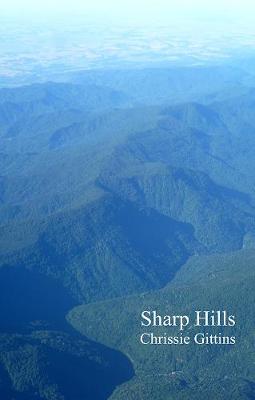 Sharp Hills by Chrissie Gittins