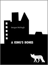 A King's Bones by Imogen McHugh