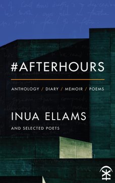 #Afterhours by Inua Ellams