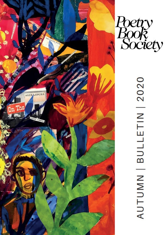 Autumn 2020 Bulletin - The Poetry Book Society
