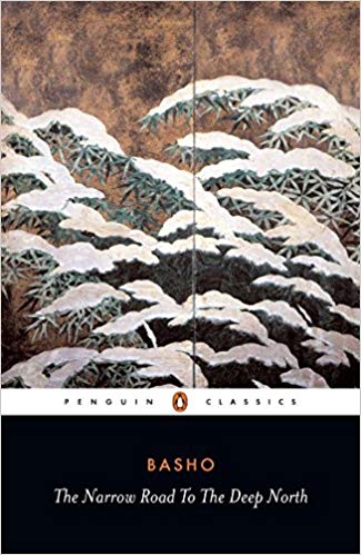 Narrow Road to the Deep North by Matsuo Basho