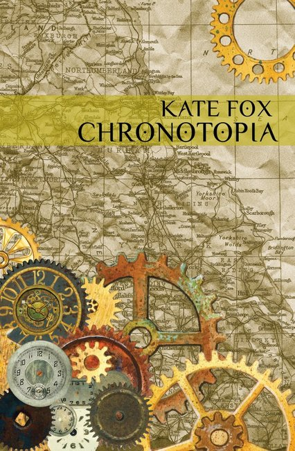 Chronotopia by Kate Fox