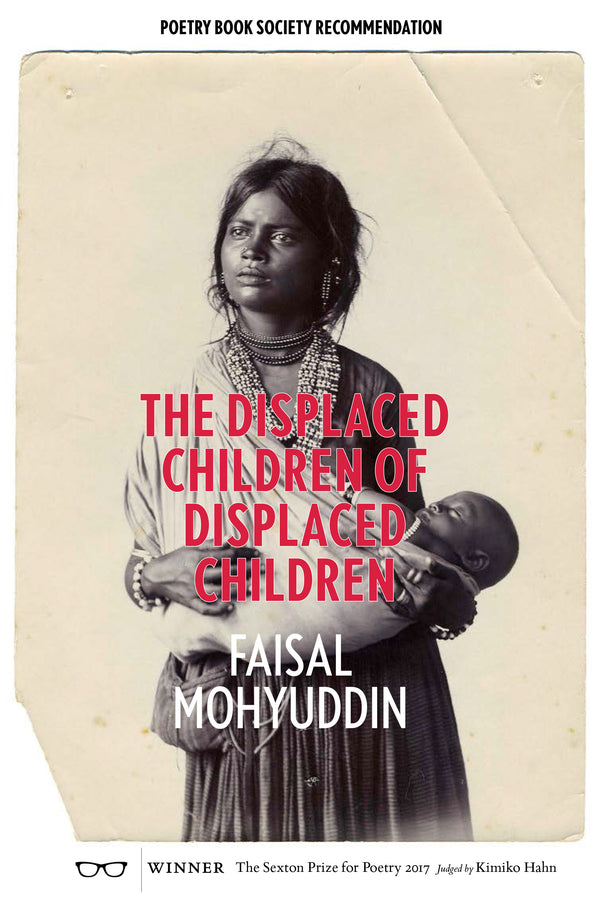 The Displaced Children of Displaced Children by Faisal Mohyuddin <br><b> PBS Recommendation Summer 2018 </b></br>