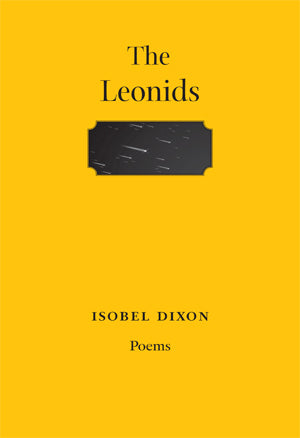 The Leonids by Isobel Dixon