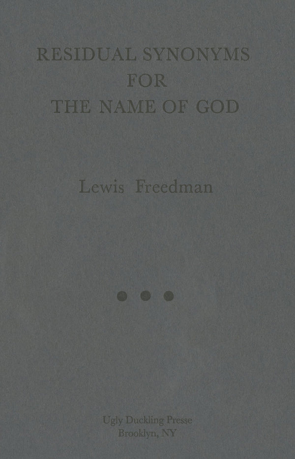 Residual Synonyms for the Name of God by Lewis Freedman