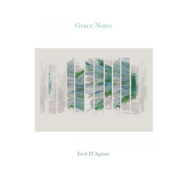 Grace Notes by Fred D’Aguiar