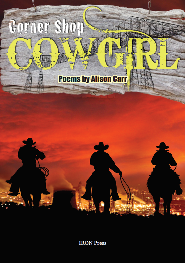 Corner Shop Cowgirl by Alison Carr