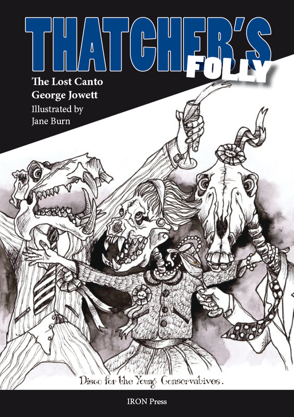 Thatcher's Folly by George Jowett