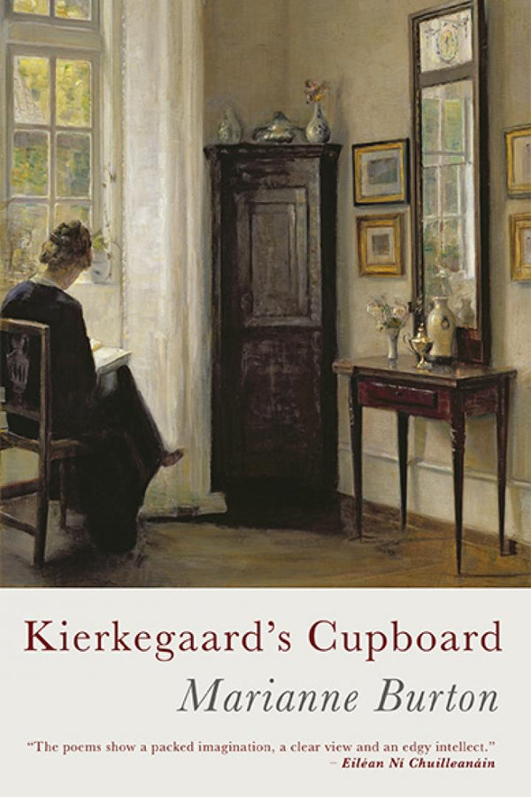 Kierkegaard’s Cupboard by Marianne Burton