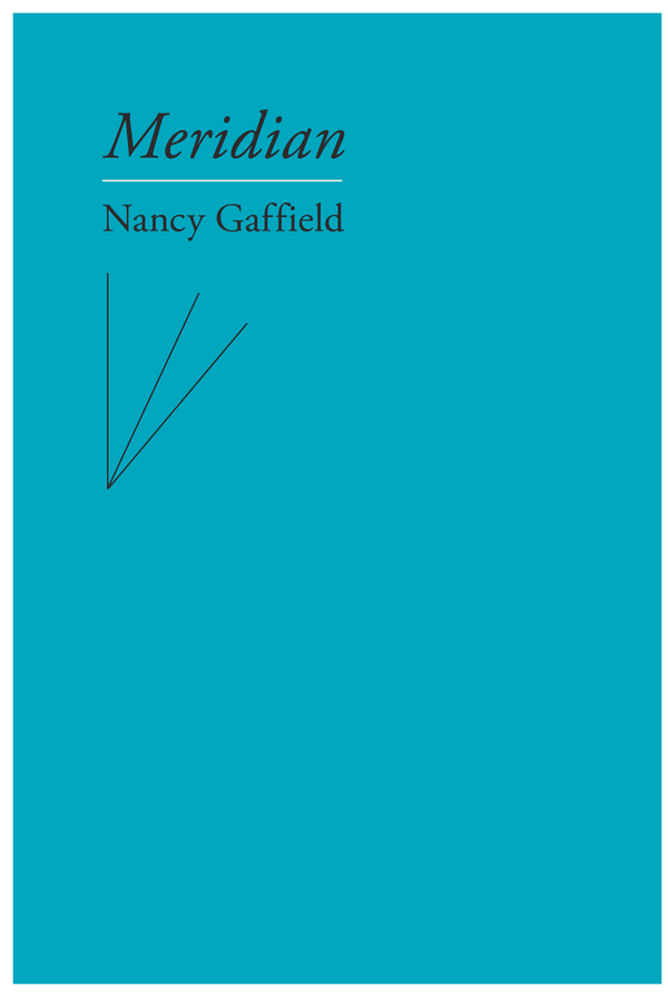 Meridian by Nancy Gaffield
