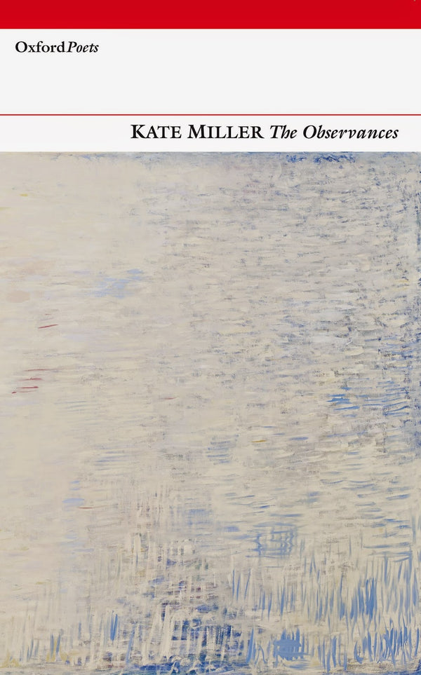 The Observances by Kate Miller