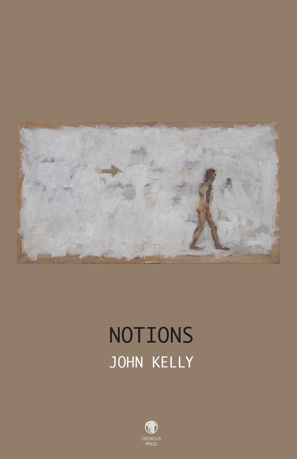 Notions by John Kelly