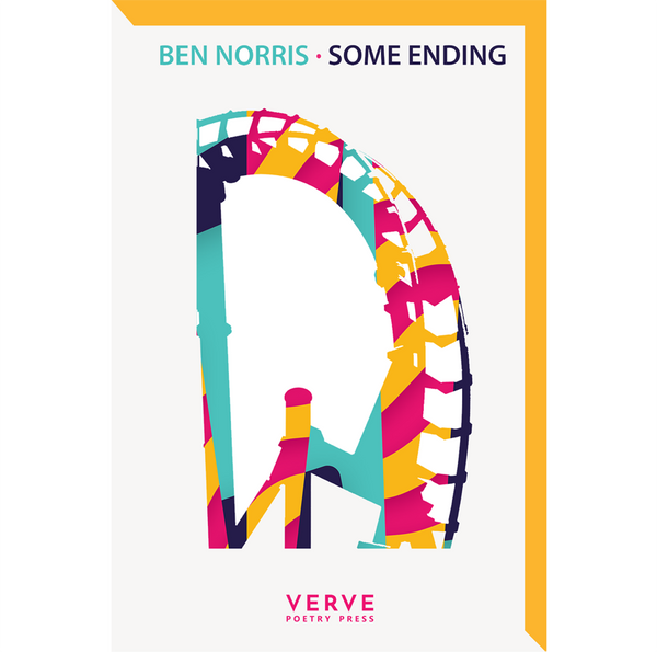 Some Ending by Ben Norris