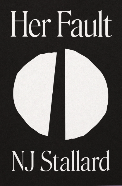 Her Fault	by NJ Stallard