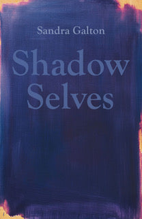 Shadow Selves by Sandra Galton