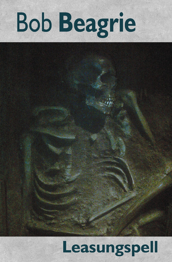 Leasungspell by Bob Beagrie