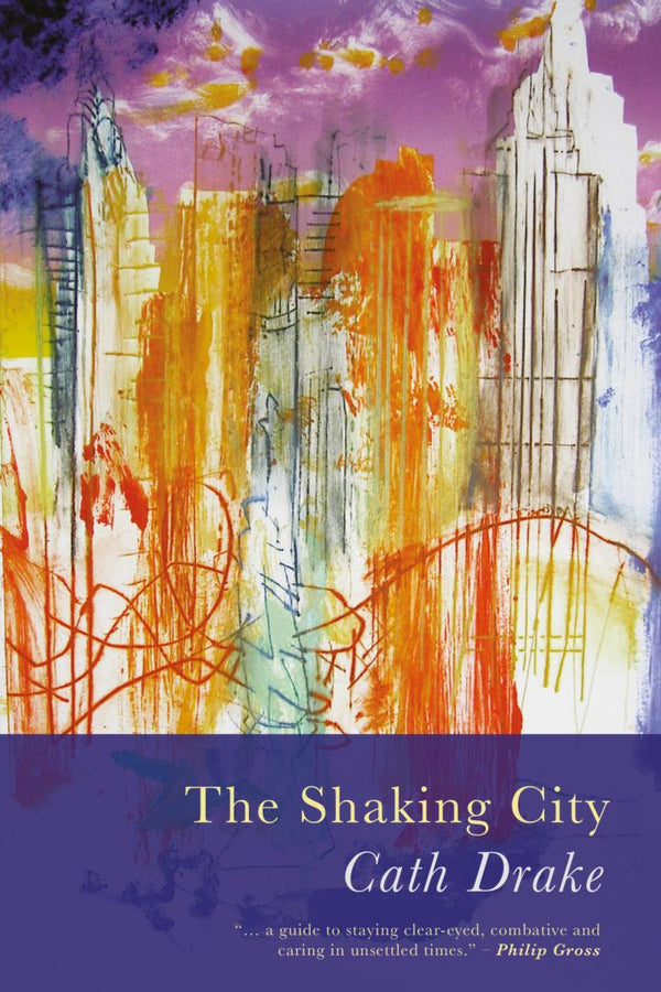 The Shaking City by Cath Drake