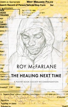 The Healing Next Time by Roy McFarlane <br><b>PBS Winter Recommendation 2018</b>