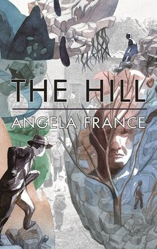 The Hill by Angela France