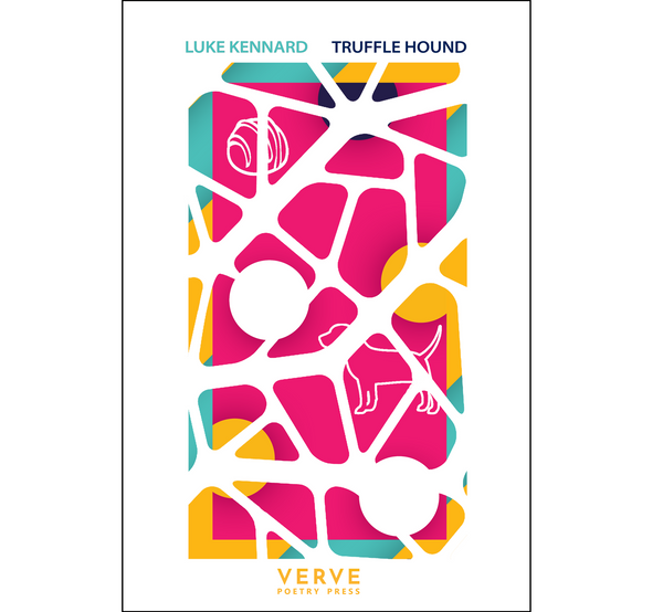 Truffle Hound by Luke Kennard