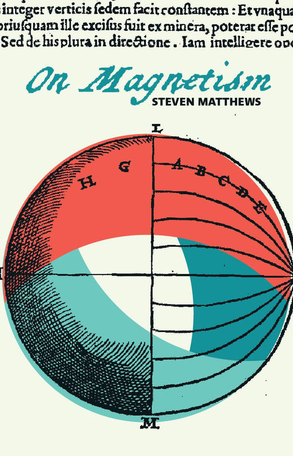 On Magnetism by Steven Matthews