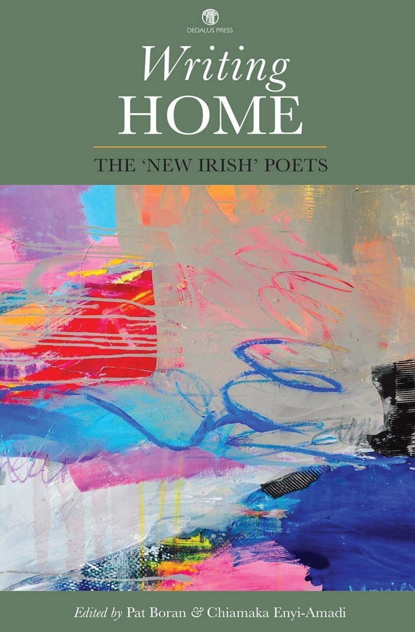 Writing Home: The ‘New Irish’ Poets - The Poetry Book Society