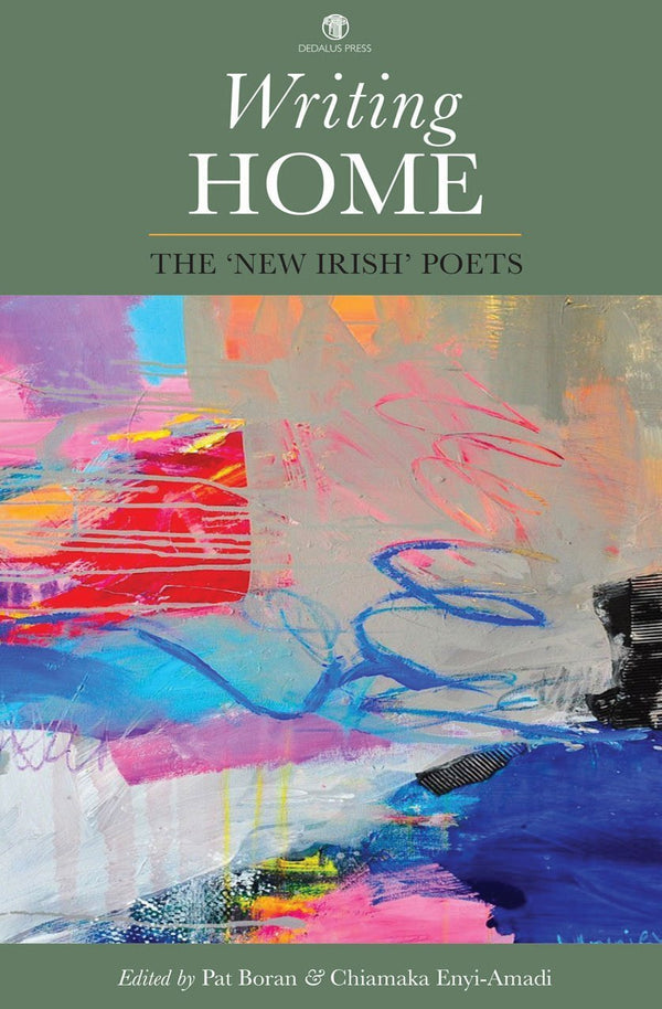 Writing Home: The ‘New Irish’ Poets