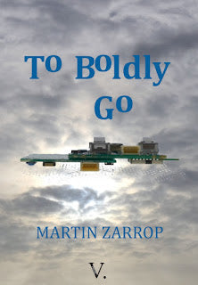 To Boldly Go by Martin Zarrop