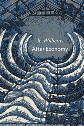 After Economy by J L Williams