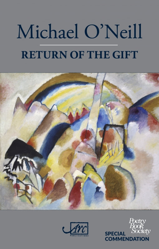 Return of the Gift by Michael O'Neill <b> PBS Special Commendation Summer 2018 <br></b>
