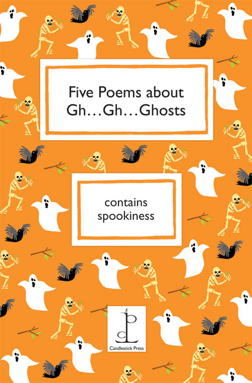 Five Poems about Ghosts
