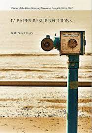 17 Paper Resurrections  from Graveyards of North Wales by John Gallas