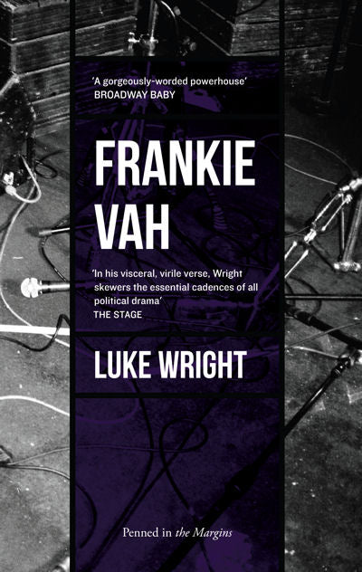 Frankie Vah by Luke Wright