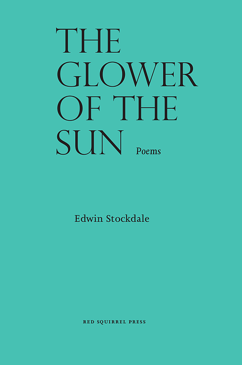 The Glower of the Sun by Edwin Stockdale