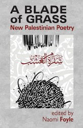 A Blade of Grass: New Palestinian Poetry