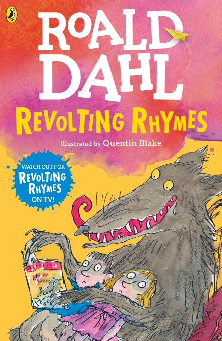 Revolting Rhymes by Roald Dahl