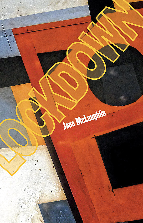 Lockdown by Jane McLaughlin