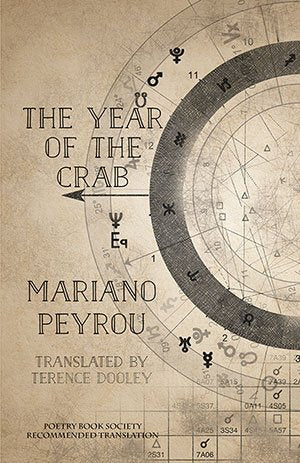 The Year of the Crab by Mariano Peyrou, Trans. Terence Dooley <br><b>PBS Spring Recommended Translation 2019</b>